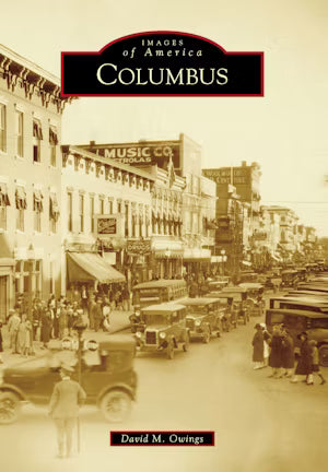 Columbus, GA  - Arcadia Publishing