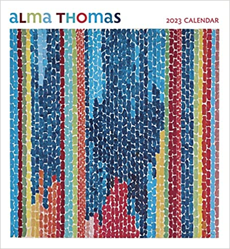 Alma W. Thomas- Wall Calendar 2023